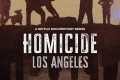 《凶案：洛杉矶篇》纪录片 Homicide Los Angeles (2024) 1080P
