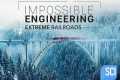 《惊天工程》纪录片 第六季 Impossible Engineering Season 6 (2019)