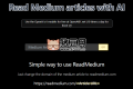 ReadMedium：Medium付费文章解析工具，使用AI阅读Medium文章