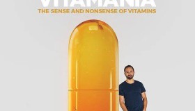 《维生素狂热》纪录片 Vitamania The Sense and Nonsense of Vitamins (2018)