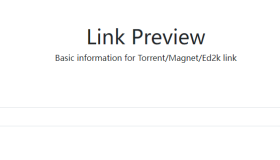 Link Preview：磁力链接预览工具