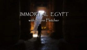 《不朽的埃及》纪录片 Immortal Egypt (2016)