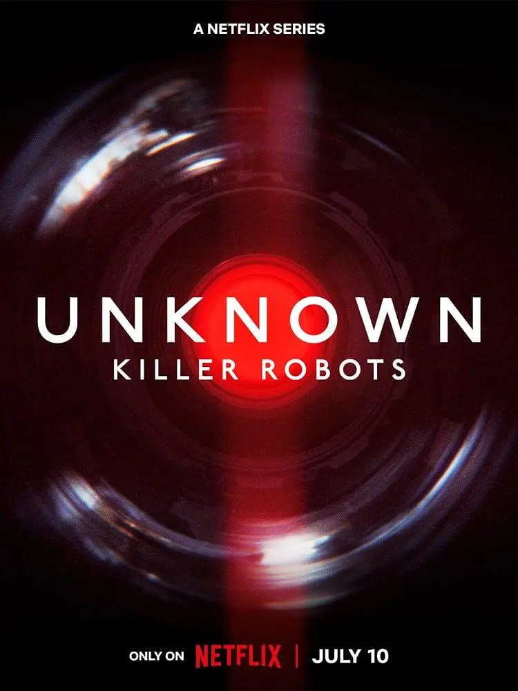 《地球未知档案：杀手机器人》纪录片 Unknown Killer Robots (2023)