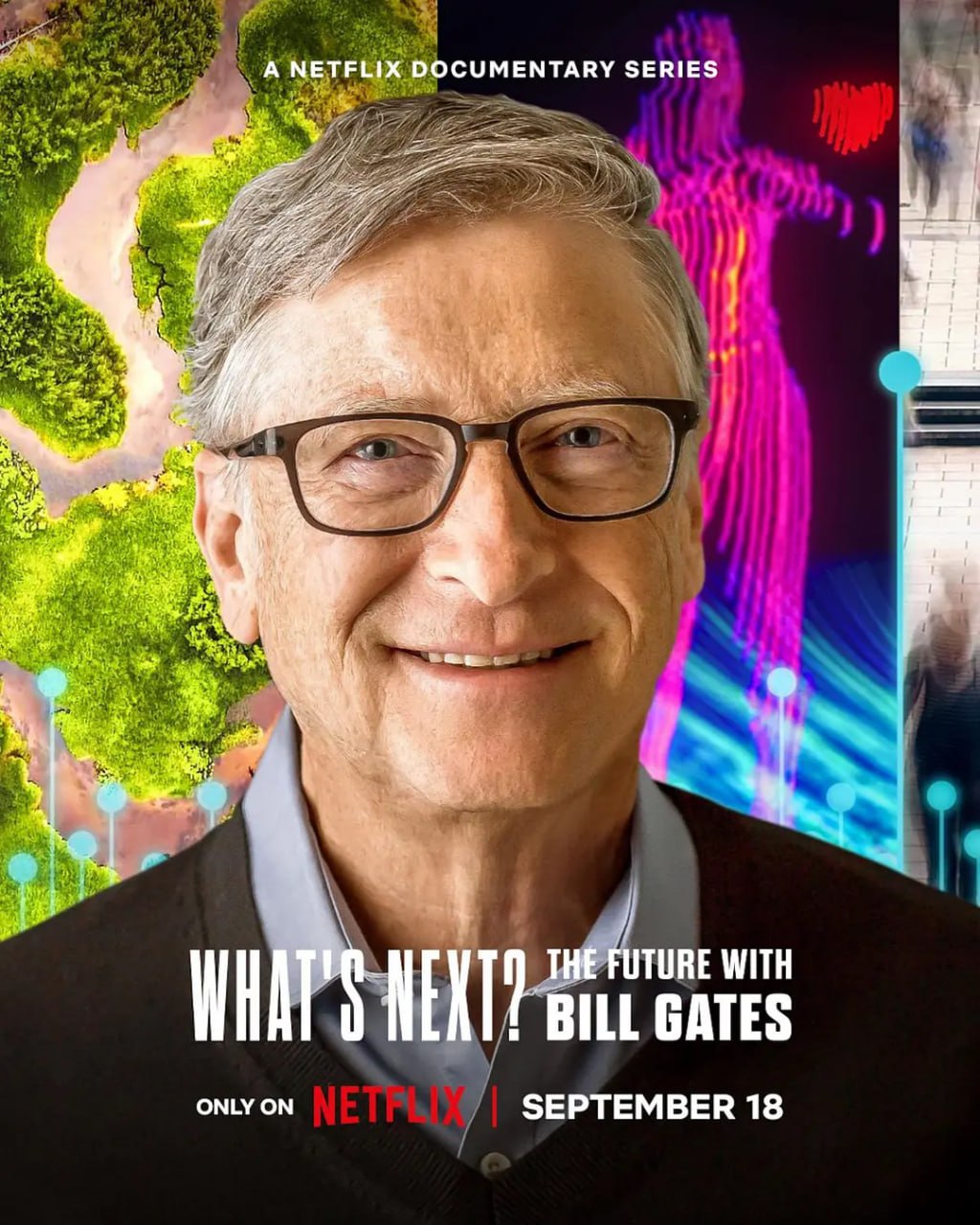 《明日有解？比尔·盖茨的未来对策》纪录片 What’s Next? The Future with Bill Gates (2024)