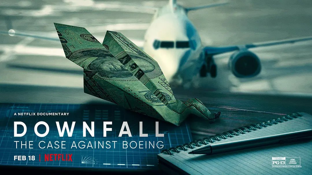 《一落千丈：波音大调查》纪录片 Downfall The Case Against Boeing (2022)