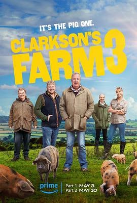 《克拉克森的农场》纪录片 第三季 Clarkson's Farm Season 3 (2024)